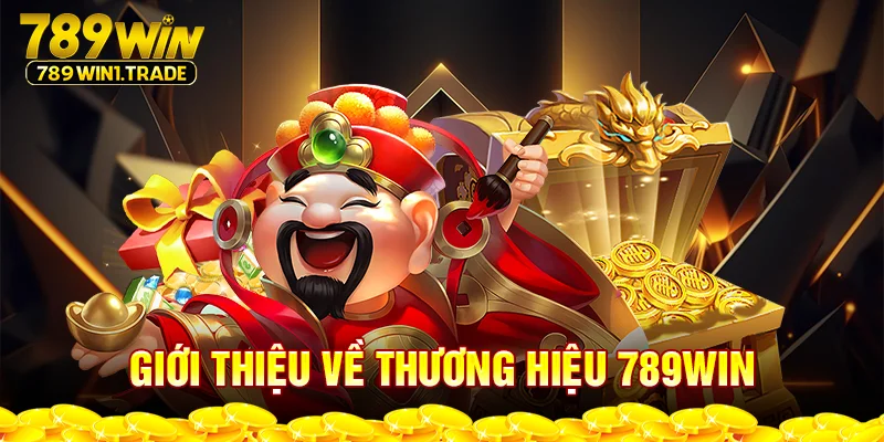 Giới thiệu về thương hiệu 789WIN